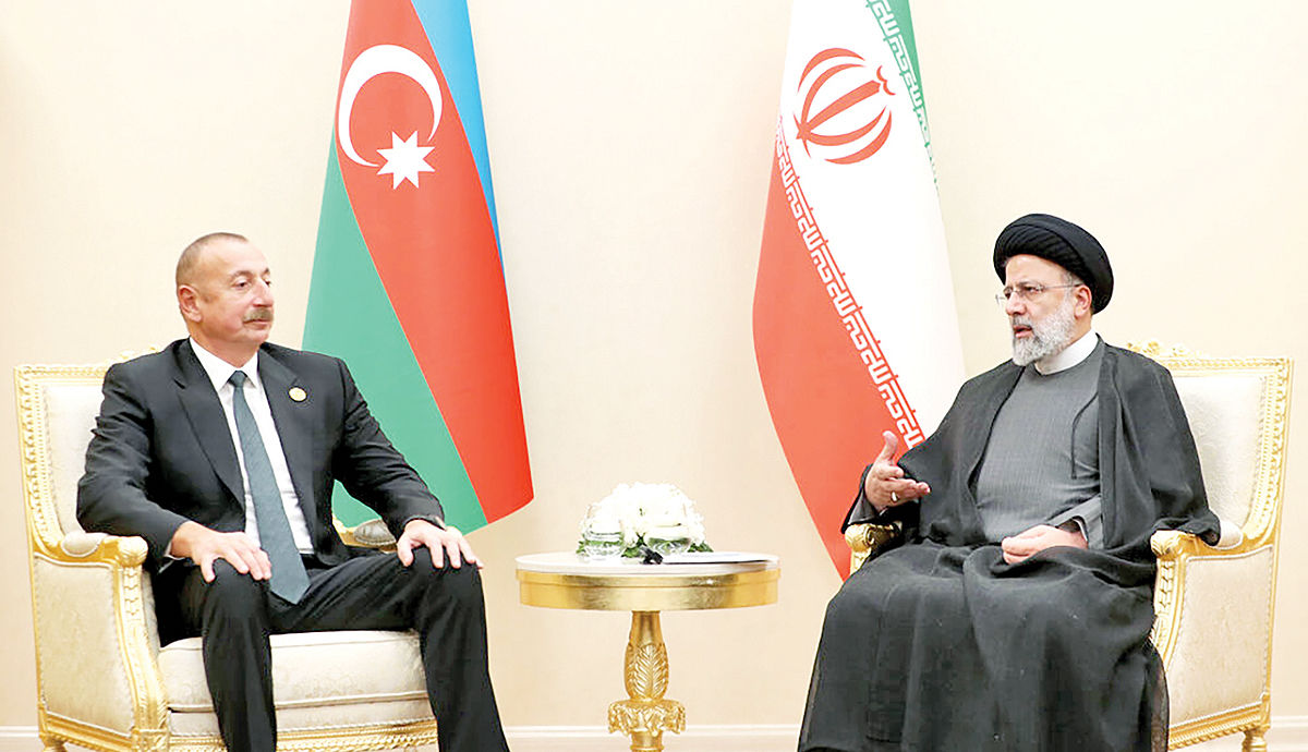 تهران - باکو در مدار تنش بیشتر